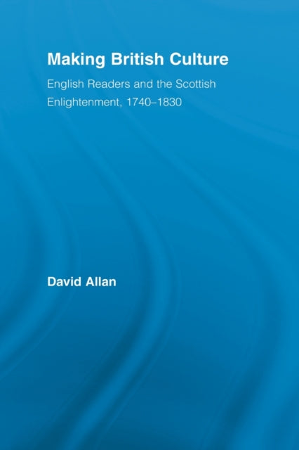 Book cover of: Making British Culture. By: David Allan