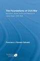 Book cover of: Foundations of Civil War. By: Francisco J. Romero Salvado