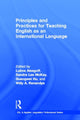 Book cover of: Principles and Practices for Teaching English as an International Language. By: Lubna Alsagoff
