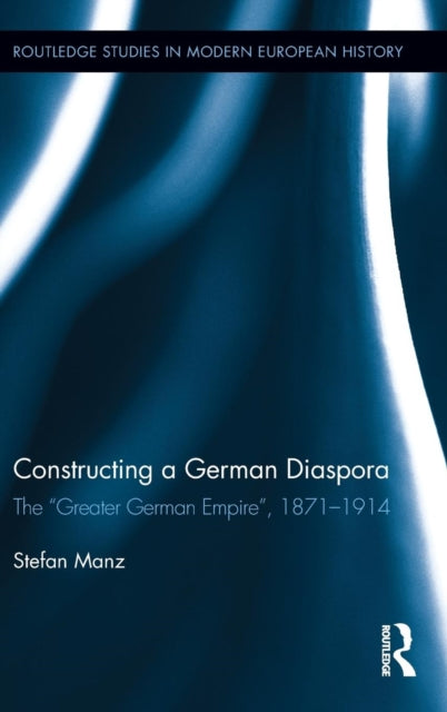 Book cover of: Constructing a German Diaspora