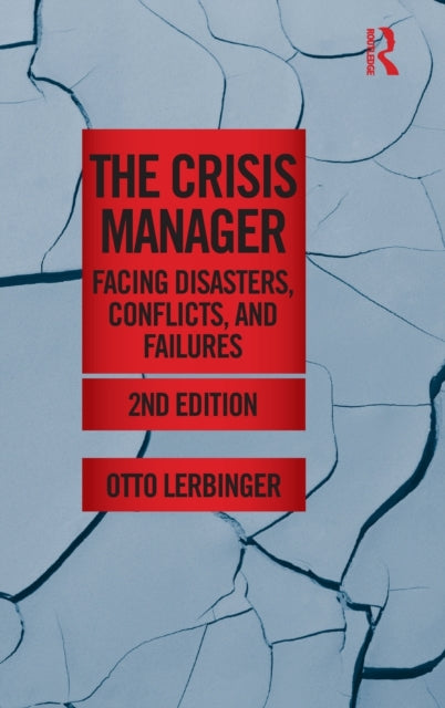 Book cover of: Crisis Manager. By: Otto Lerbinger