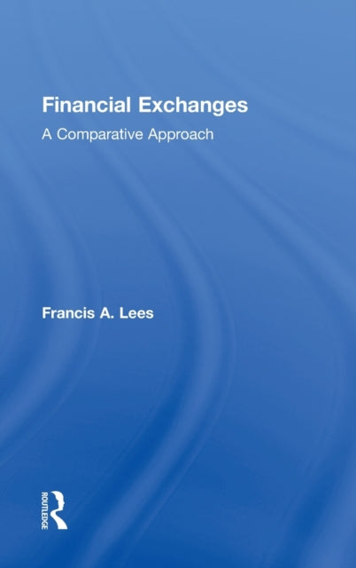 Book cover of: Financial Exchanges. By: Francis A. Lees