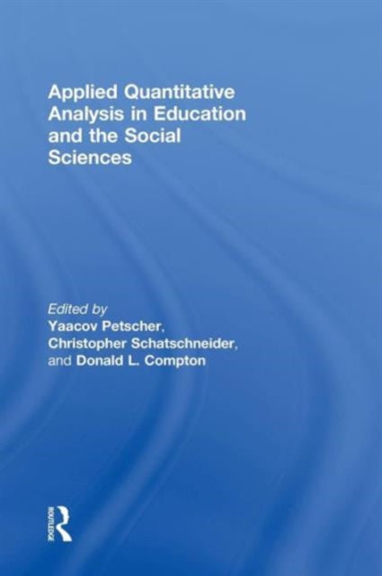 Book cover of: Applied Quantitative Analysis in Education and the Social Sciences