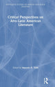 Book cover of: Critical Perspectives on Afro-Latin American Literature. By: Antonio D. Tillis