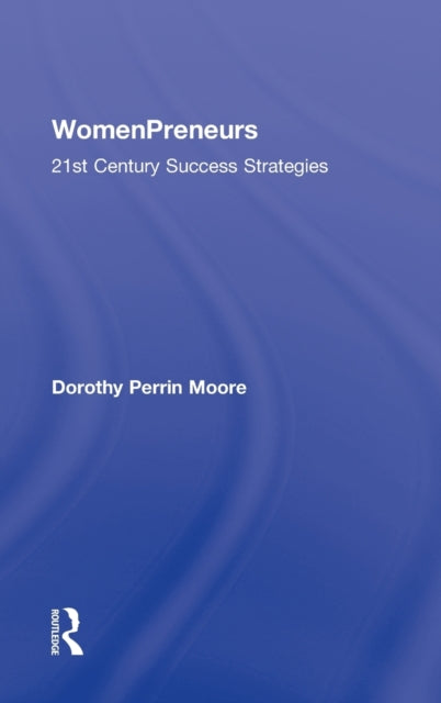 Book cover of: WomenPreneurs. By: Dorothy P. Moore