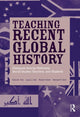 Book cover of: Teaching Recent Global History
