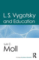 Book cover of: L.S. Vygotsky and Education. By: Luis C. Moll