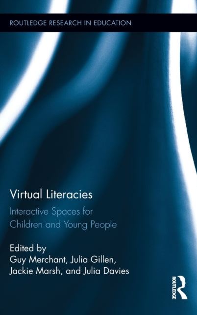 Book cover of: Virtual Literacies. By: Guy Merchant