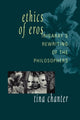 Book cover of: Ethics of Eros. By: Tina Chanter