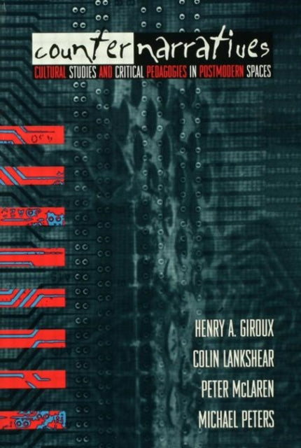 Book cover of: Counternarratives. By: Henry A. Giroux