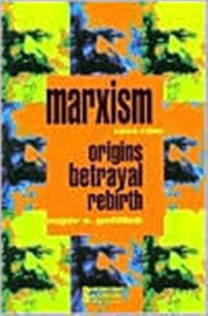 Book cover of: Marxism 1844-1990