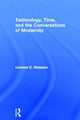 Book cover of: Technology, Time, and the Conversations of Modernity