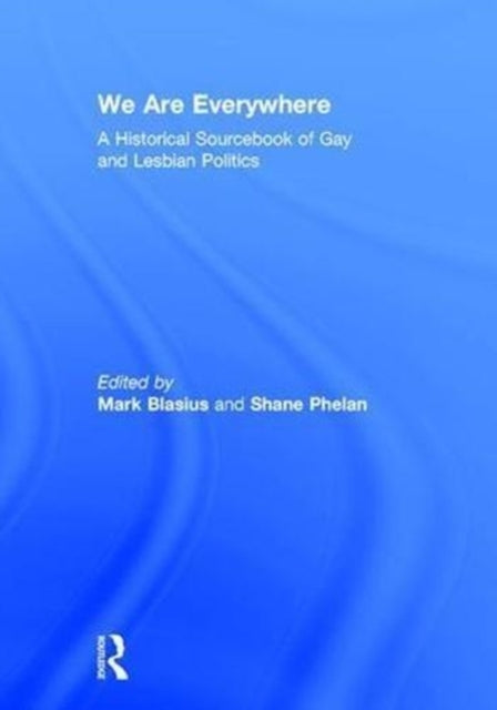 Book cover of: We Are Everywhere. By: Mark Blasius