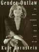 Book cover of: Gender Outlaw