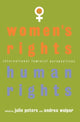 Book cover of: Women's Rights, Human Rights. By: Julie Stone Peters
