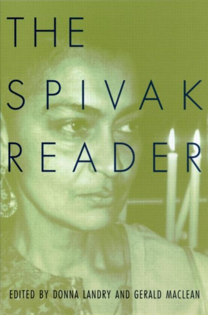 Book cover of: Spivak Reader. By: Gayatri Chakravorty Spivak