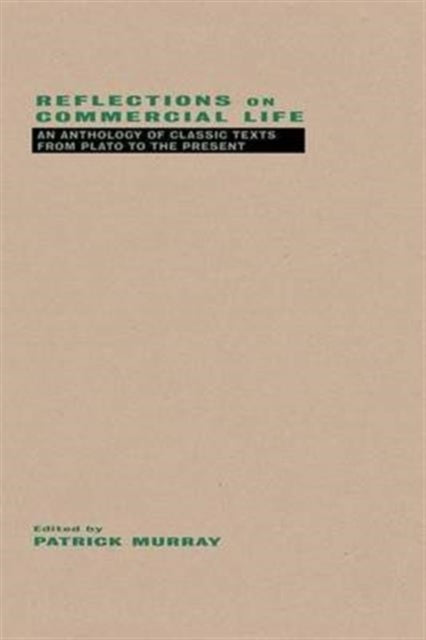 Book cover of: Reflections on Commercial Life. By: Patrick Murray