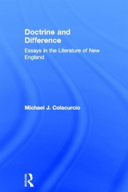 Book cover of: Doctrine and Difference. By: Mich Colacurcio