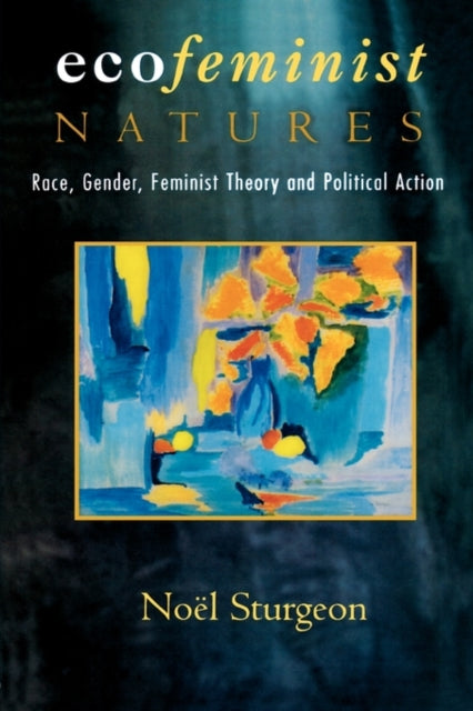 Book cover of: Ecofeminist Natures