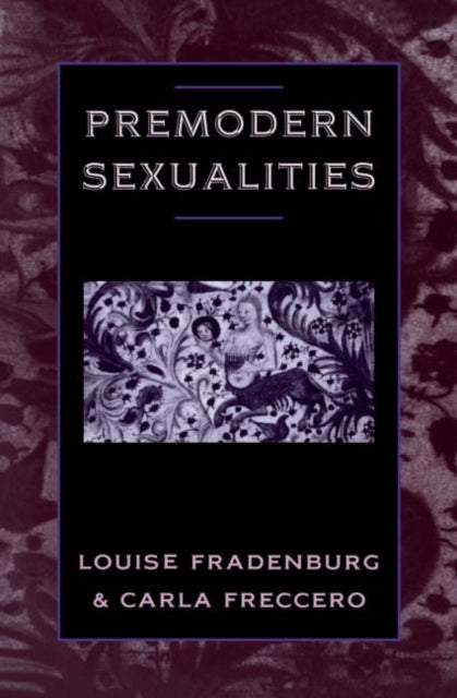 Book cover of: Premodern Sexualities