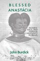 Book cover of: Blessed Anastacia