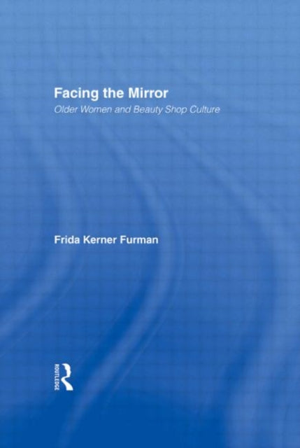 Book cover of: Facing the Mirror