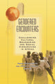 Book cover of: Gendered Encounters. By: M. Grosz-Ngate