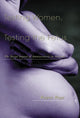 Book cover of: Testing Women, Testing the Fetus