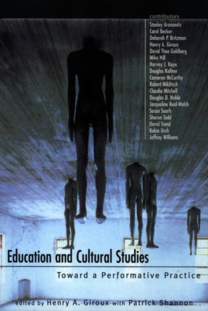 Book cover of: Education and Cultural Studies. By: Henry Giroux