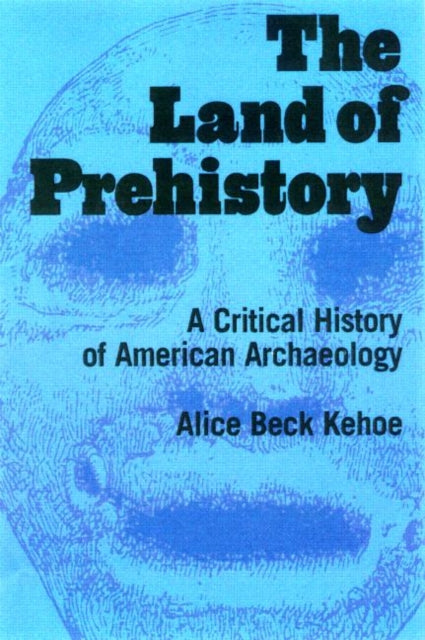Book cover of: Land of Prehistory