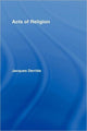 Book cover of: Acts of Religion. By: Jacques Derrida