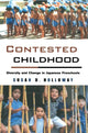 Book cover of: Contested Childhood