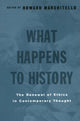 Book cover of: What Happens to History. By: H. Marchitello