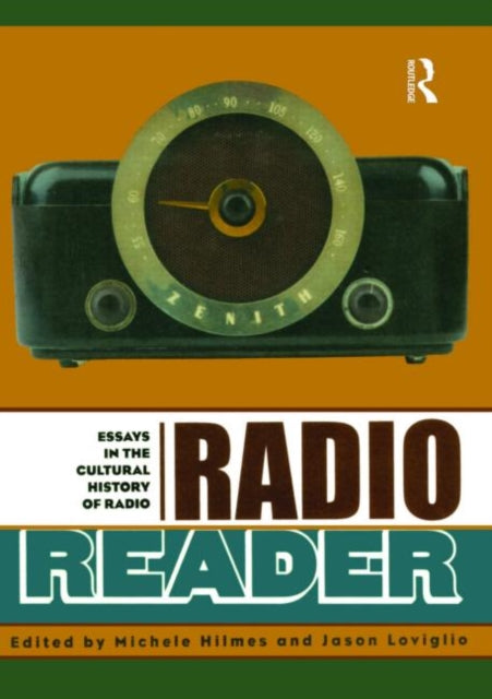 Book cover of: Radio Reader. By: Michele Hilmes