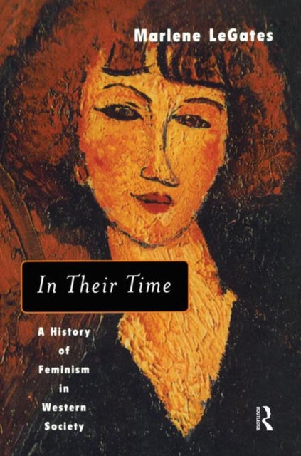 Book cover of: In Their Time. By: Marlene LeGates