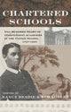 Book cover of: Chartered Schools. By: Nancy Beadie