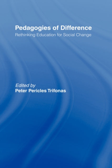 Book cover of: Pedagogies of Difference. By: Peter Trifonas