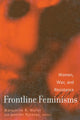 Book cover of: Frontline Feminisms. By: M. Waller