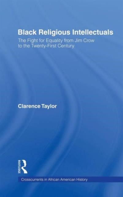 Book cover of: Black Religious Intellectuals. By: Clarence Taylor