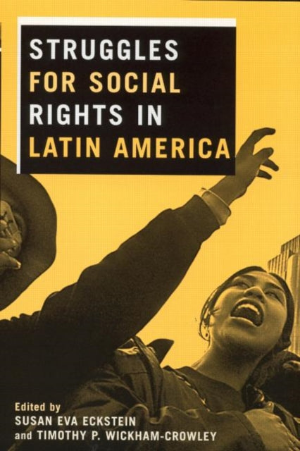 Book cover of: Struggles for Social Rights in Latin America