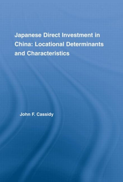 Book cover of: Japanese Direct Investment in China