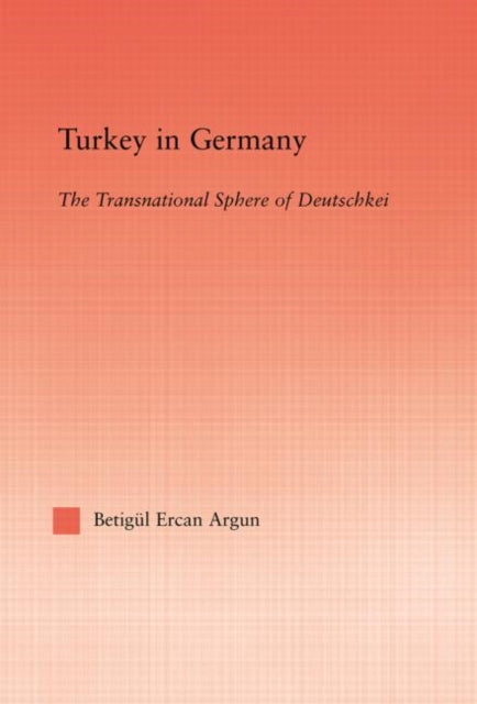 Book cover of: Turkey in Germany