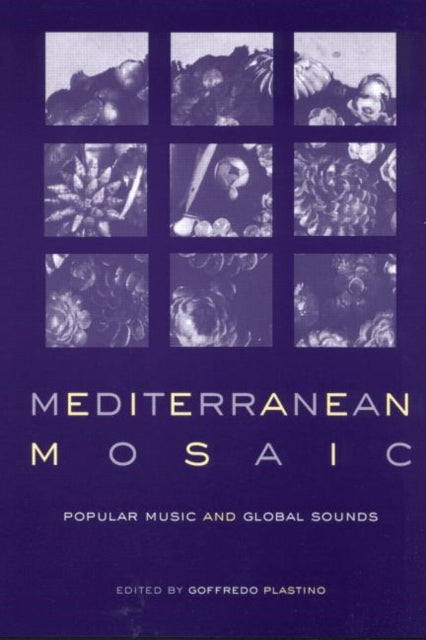 Book cover of: Mediterranean Mosaic. By: G. Plastino