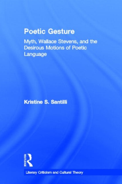 Book cover of: Poetic Gesture