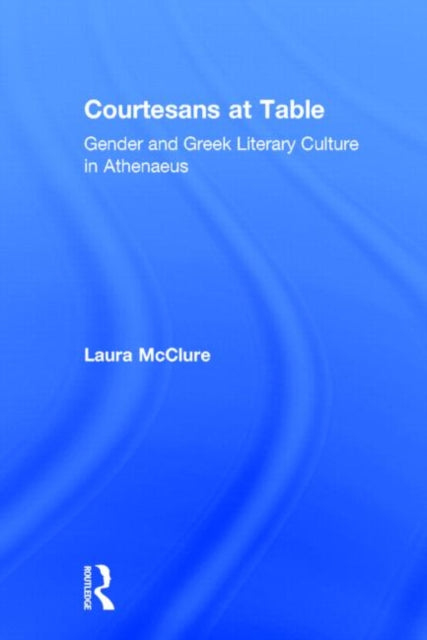 Book cover of: Courtesans at Table