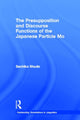 Book cover of: Presupposition and Discourse Functions of the Japanese Particle Mo. By: Sachiko Shudo
