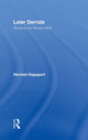 Book cover of: Later Derrida. By: Herman Rapaport