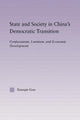 Book cover of: State and Society in China's Democratic Transition. By: Xiaoqin Guo