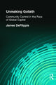 Book cover of: Unmaking Goliath. By: Jame DeFilippis
