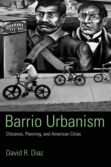 Book cover of: Barrio Urbanism